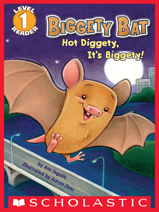Title details for Hot Diggety, It's Biggety! by Ann Ingalls - Available